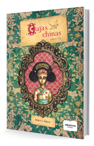 Libro Cajas Chinas - Mara Maro, De Maro, Mara. Editorial Albatros, Tapa Blanda En Español, 2013