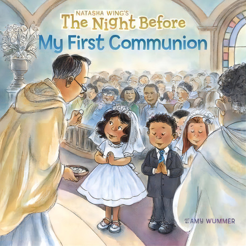 The Night Before My First Communion, De Natasha Wing. Editorial Penguin Putnam Inc, Tapa Blanda En Inglés