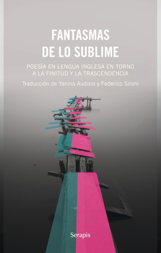 Fantasmas De Lo Sublime - Audisio Yanina (libro) - Nuevo