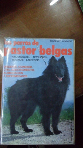 Libro Los Perros De Pastor Belga 