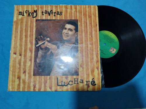 Mickey Taveras/ Luchare/ Me Gustas/ Salsa / Lp Vinilo