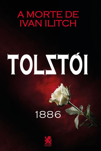 Libro Morte De Ivan Ilitch A 01 De Tolstoi Leon Camelot Edi