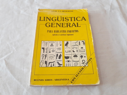 Linguistica General Castellano Rioplatense Livio Devicienti