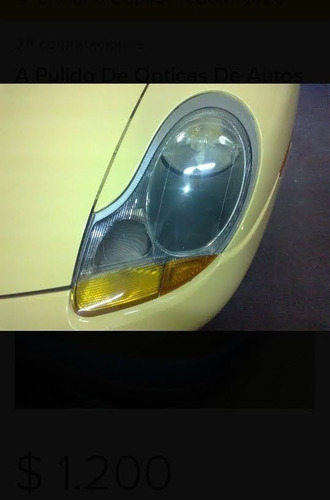 Imagen 2 de 3 de Pulido De Opticas.. No Pasaste La Vtv??