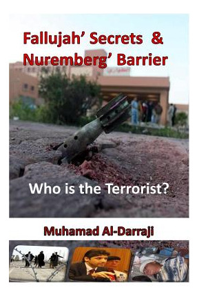 Libro Fallujah' Secrets & Nuremberg' Barrier: Who Is The ...