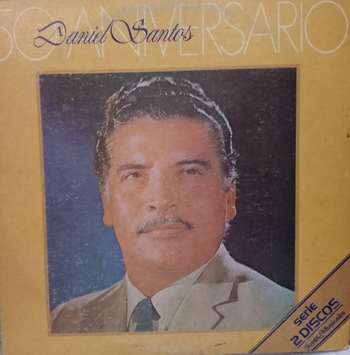 Disco Lp - Daniel Santos / 50 Aniversario. Comp. (1987)