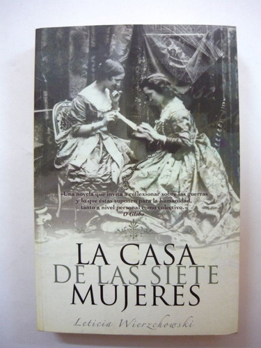 La Casa De Las Siete Mujeres, Wierzchowski, Ediciones B