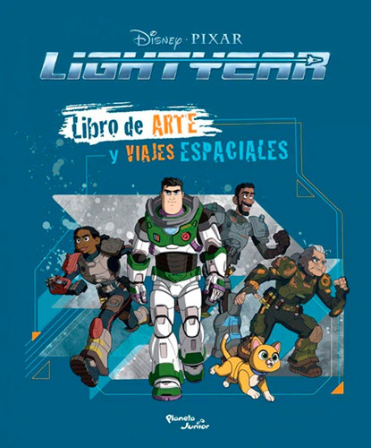 Lightyear Libro De Arte Y Viajes Espaciales - Disney 