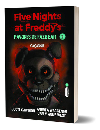 Box Pavores De Fazbear: Five Nights At Freddy's - Vols. 1-4, Mergulho Na Escuridão & Caçador & Hora De Acordar & Chegue Mais Perto (coleção Completa Dos Contos De Terror De Fnaf) Português Capa Comum