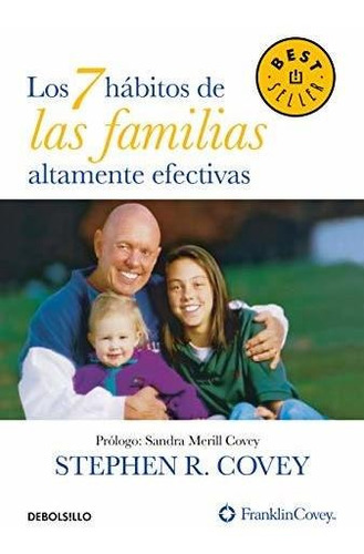 Libro : Los 7 Habitos De Las Familias Altamente Efectivas /