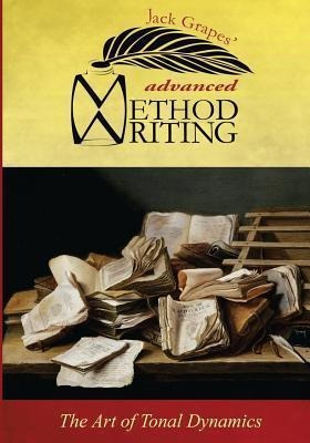 Advanced Method Writing - Jack Grapes (paperback)