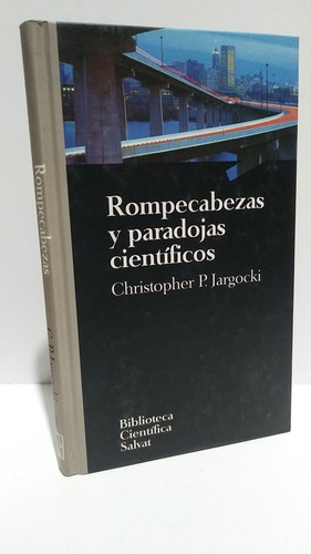 Rompecabezas Paradojas Cientifico Jargocki Salvat Científica