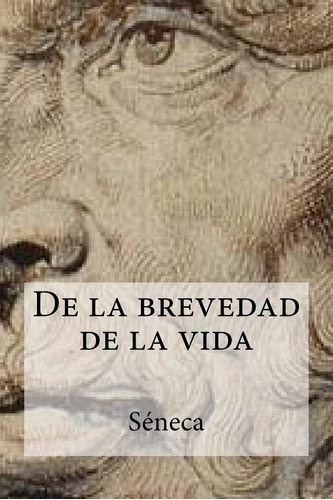 Libro De Brevedad Vida, Seneca