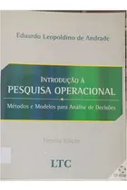 Comprar Introdução À Pesquisa Operacional: Métodos E Modelos Para Análise... De Eduardo Leopoldino De Andrade - Ltc (2002)