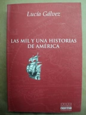 Mil Y Una Historias De America, Las Galvez, Lucia Impecable