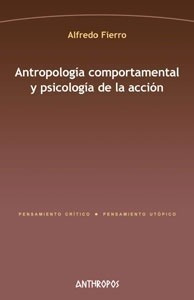 Antropologiaportamental Y Psicologia De - Fierro Alf