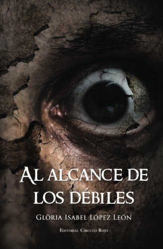 Al Alcance De Los Débiles