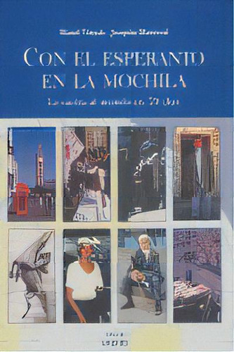 Con El Esperanto En La Mochila, De Vinyals Allepuz, Manel. Editorial Milenio Publicaciones S.l., Tapa Blanda En Español