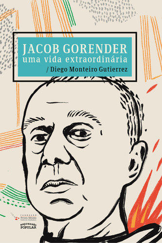 Jacob Gorender Uma Vida Extraordinaria, De Expressao Popular. Editorial Expressao Popular Editora, Capa Mole Em Português