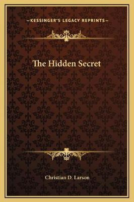 Libro The Hidden Secret - Christian D Larson