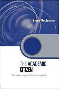 The Academic Citizen The Virtue Of Service In University Lif