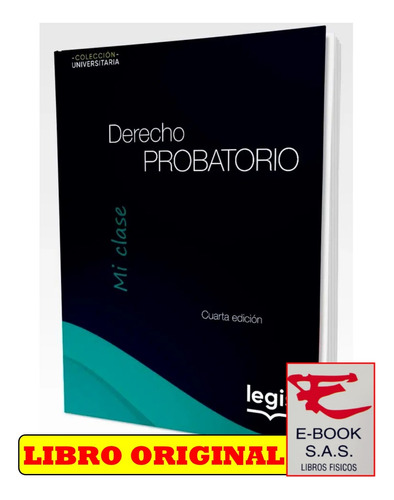 Derecho Probatorio - Colección Universitaria   /  Mi Clase