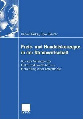 Preis- Und Handelskonzepte In Der Stromwirtschaft : Von D...