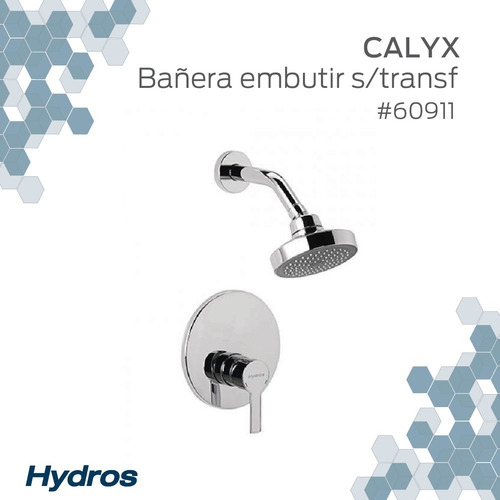 Imagen 3 de 9 de Grifería Hydros Calyx Ducha Embutir Monocomando
