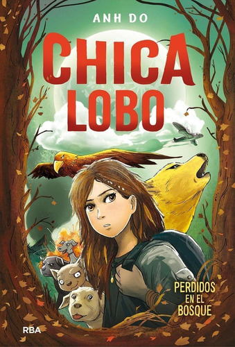 Libro: Chica Lobo. Perdidos En El Bosque. Do, Anh. Rba Molin