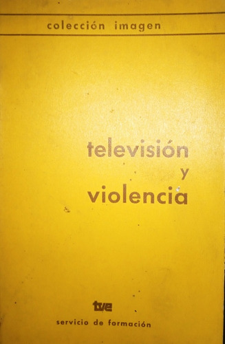 Television Y Violencia 