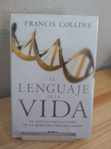 El Lenguaje De La Vida: El Adn Y La Revolución De La... (Usado)