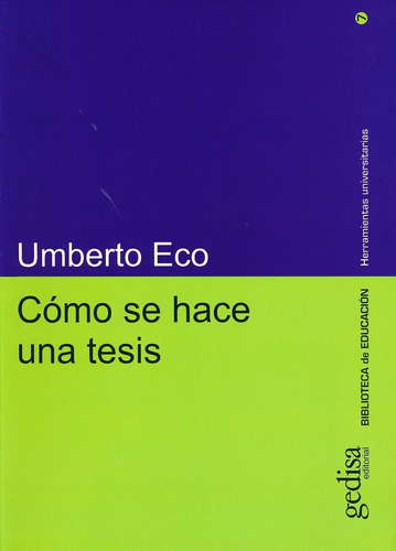 Como Se Hace Una Tesis - Umberto Eco - Libro - Envio Rapido