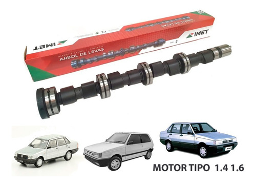 Arbol De Levas Imet Fiat Uno Duna Regatta 1.4 1.6 Tipo