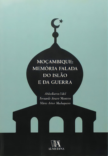 Moçambique, De Machaqueiro Artur. Editora Almedina Em Português