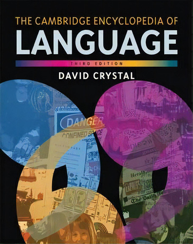 The Cambridge Encyclopedia Of Language, De David Crystal. Editorial Cambridge University Press, Tapa Blanda En Inglés