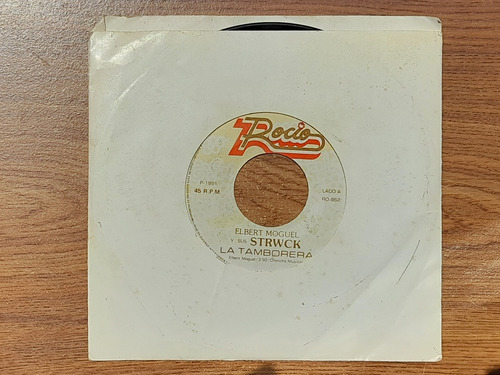 Elbert Moguel Y Sus Strwck. La Tamborera. Disco Sp Rocio (Usado)