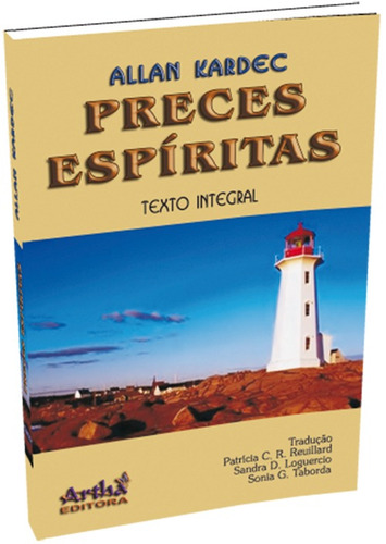 Preces espíritas, de Kardec, Allan. Editorial Artha Editora de Livros Eireli, capa mole em português, 2006