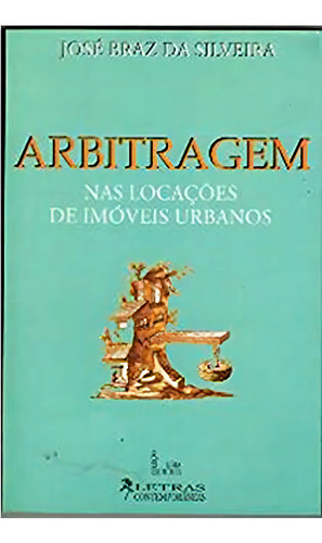 Arbitragem, De José Silveira. Editora Unisul, Capa Dura Em Português