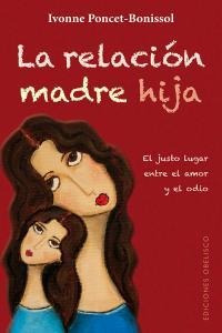 Libro Relacion Madre Hija,la