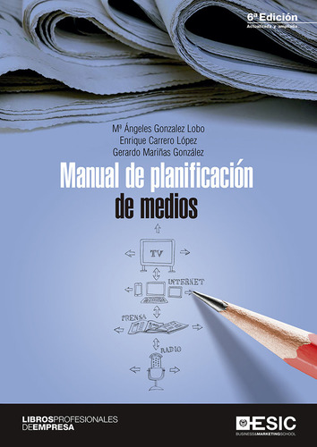 Manual De Planificacion De Medios - Gonzalez Lobo, Maria Ang
