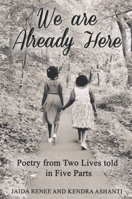 Libro We Are Already Here: Poetry From Two Lives Told In ...