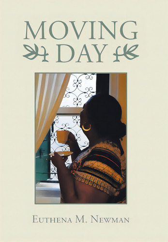 Moving Day, De Newman, Euthena M.. Editorial Xlibris Us, Tapa Dura En Inglés