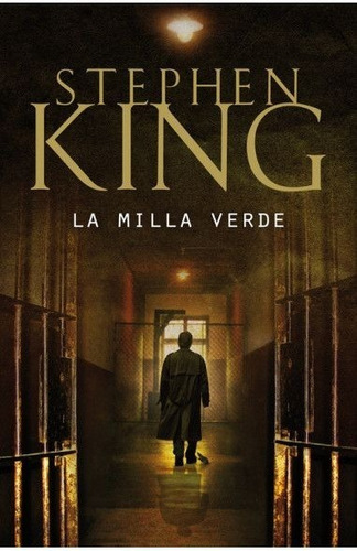 La Milla Verde / Stephen King / Enviamos