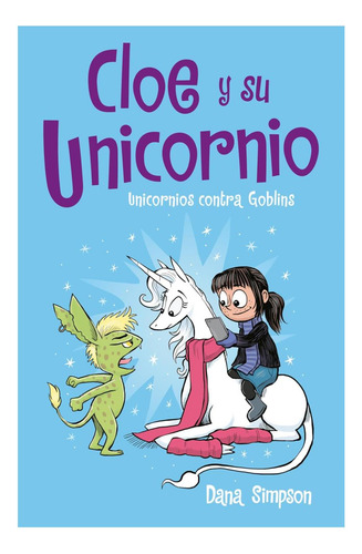 Libro: Unicornios Contra Duendes: Unicornio Contra Duendes (