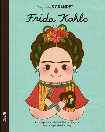 Libro - Frida Kahlo - Pequeña Y Grande