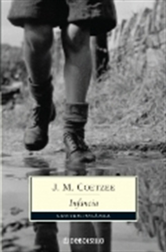 Infancia (bolsillo) - John M. Coetzee, De Coetzee, J. M.. E