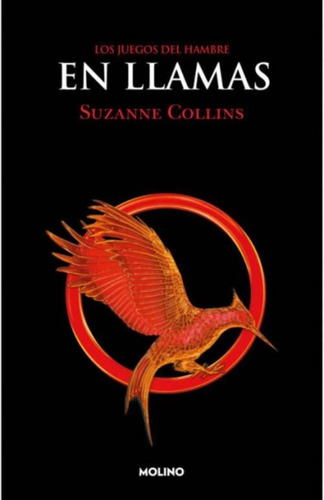 En Llamas - Suzanne Collins. Editorial Rba (Usado)