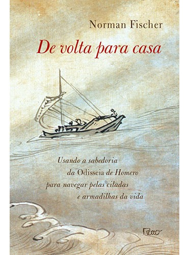 De volta para casa, de Fischer, Norman. Editora Rocco Ltda, capa mole em português, 2010