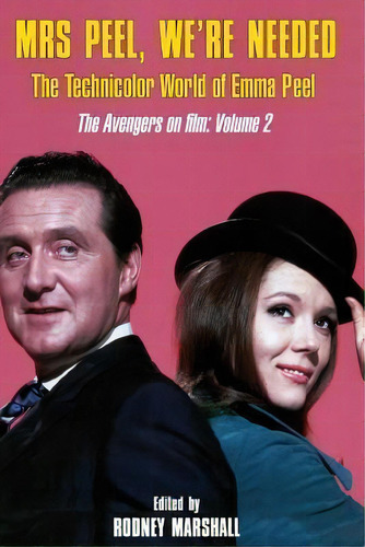 Mrs Peel, We're Needed, De Rodney Marshall. Editorial Createspace Independent Publishing Platform, Tapa Blanda En Inglés