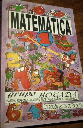 Libro -  Matemática 1 - Grupo Botadá - 3ra Edición 1998